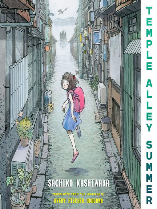 Title details for Temple Alley Summer by Sachiko Kashiwaba - Available